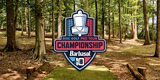 2025 Disc Golf Pro Tour Championship Presented by Barbasol | Ivy Hill Golf Club
