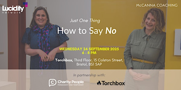 Just One Thing: How to Say No | Torchbox