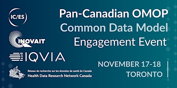 Pan-Canadian OMOP Common Data Model Engagement Event | SickKids Peter Gilgan Centre for Research and Learning