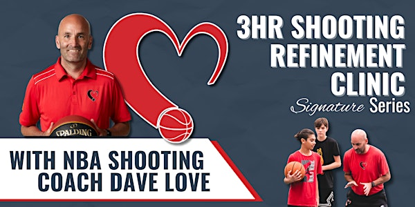Coach Dave Love Shooting Clinic - Ottawa Nov 15AM | Brookfield High School