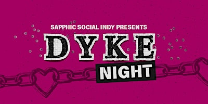 Dyke Night: A Sapphic Dance Party | Black Circle