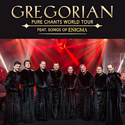 Gregorian: Pure Chants in Concert | Arlington Music Hall