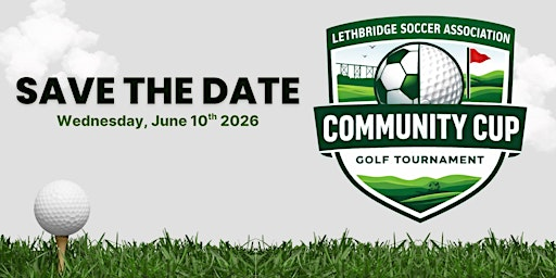2026 LSA Community Cup Golf Tournament | Magrath Golf Club