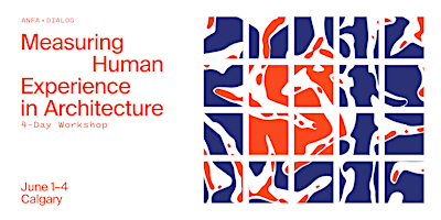 Measuring Human Experience in Architecture | DIALOG Calgary Studio
