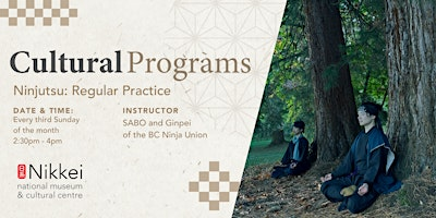 Ninjutsu: Regular Practice | Nikkei National Museum & Cultural Centre