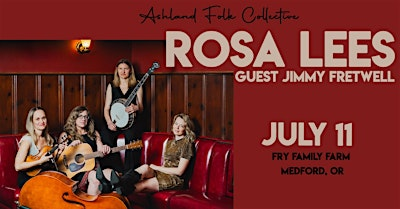 Rosa Lees with guest Jimmy Fretwell presented by the Ashland Folk Collectiv | Fry Family Farm Store