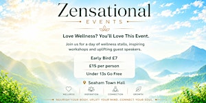 The Empowering Event | Zensational Events. | Seaham Town Hall
