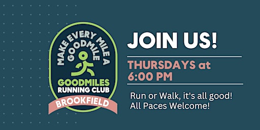 Goodmiles Run Club - Brookfield (Brookfield) | Goodmiles Running Company