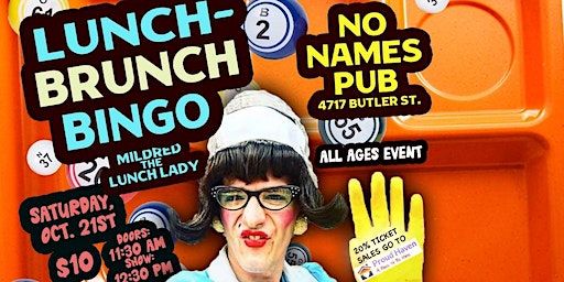 Lunch-Brunch Bingo with Mildred the Lunch Lady | No Names Pub