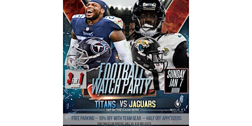 Titans Watch Party Vs JAX Jaguars | Willie B's Kitchen & Lounge