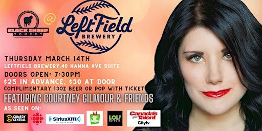 Black Sheep Comedy @ LeftField Brewery Featuring COURTNEY GILMOUR | Left Field Brewery (Liberty Village)