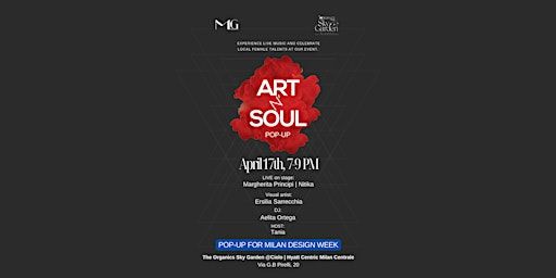 Art n' Soul Milano POP UP | Organics SkyGarden @Cielo