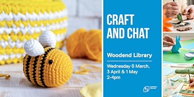 Craft and Chat | Woodend Library