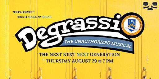 Degrassi: The Unauthorized Musical | Upright Citizens Brigade Theatre