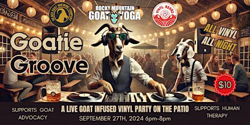 Goatie Groove - September 27th (GILDED GOAT) | 132 W Mountain Ave