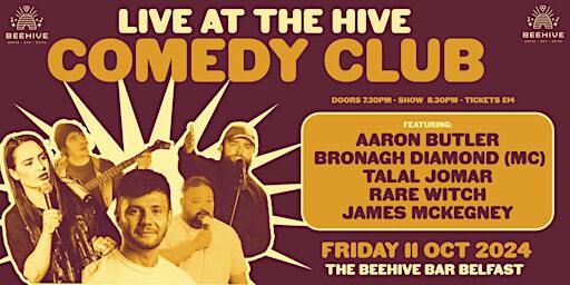 Comedy Club - Live at The Hive | Beehive Bar Belfast