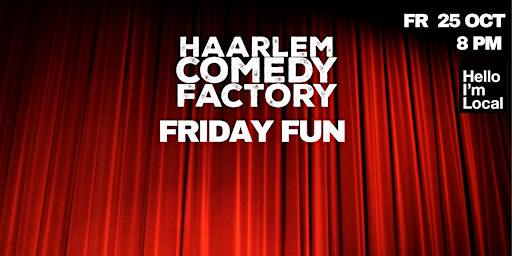 Haarlem Comedy Factory - Friday Fun | Hello I'm local