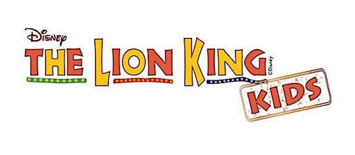 Acting Up Drama Camp - Disney's The Lion King Kids | 108 E Church St