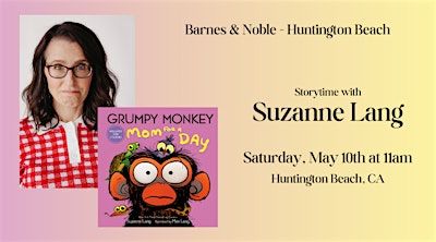 Suzanne Lang reads GRUMPY MONKEY MOM FOR A DAY at B&N - Huntington Beach | Barnes & Noble - Huntington Beach