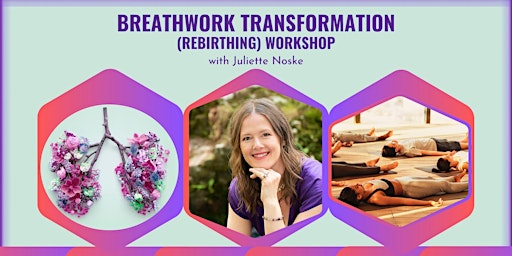 Breathwork Transformation (Rebirthing) Workshop | Well & Good