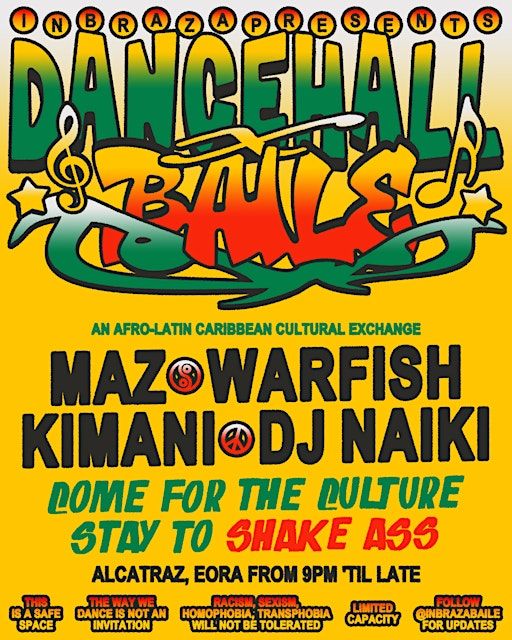 DANCEHALL x BAILE presented by INBRAZA | Alcatraz Sydney