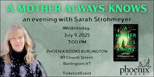 A Mother Always Knows: An Evening with Sarah Strohmeyer | 89 Church St