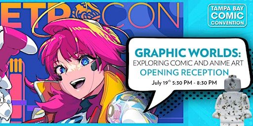 Graphic Worlds: Opening Reception | Imagine Museum