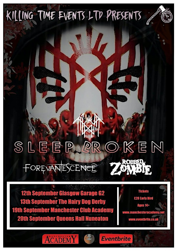 Sleep Broken, Forevanescence, Robbed Zombie, The Hairy Dog, Derby | The Hairy Dog