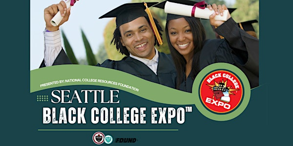8th Annual Seattle Black College Expo -FREE | Rainier Beach High School