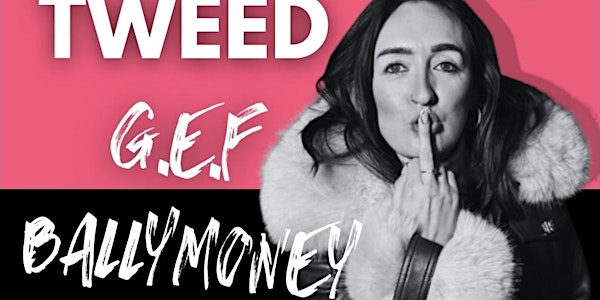 ZARA TWEED G.E.F BALLYMONEY | The Hedges Hotel