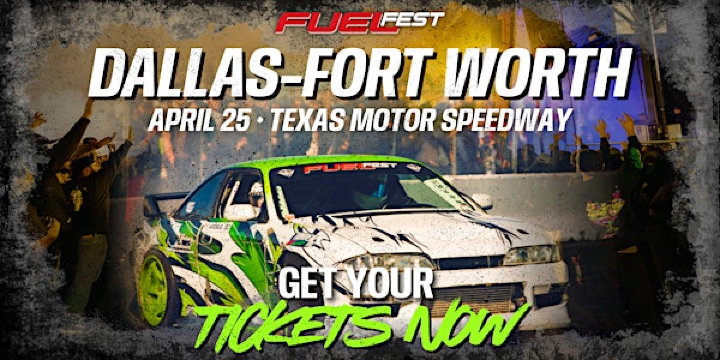 2026 FuelFest Dallas-Fort Worth | Texas Motor Speedway