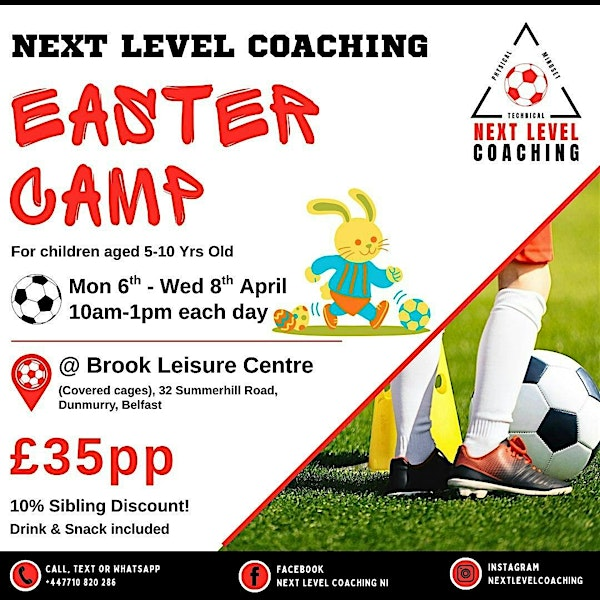 Next Level Coaching: Easter Football Camp | Brook Leisure Centre