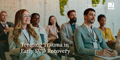 Treating Trauma in Early SUD Recovery | 480 N Bedford Rd