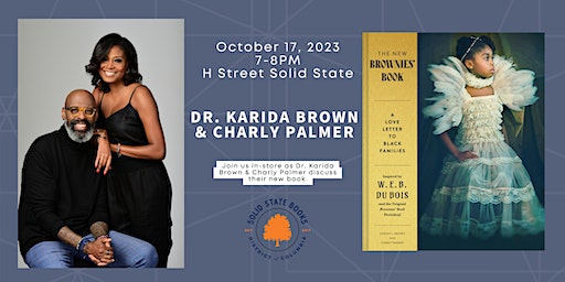 Dr. Karida Brown and Charly Palmer discuss The New Brownies' Book | Solid State Books