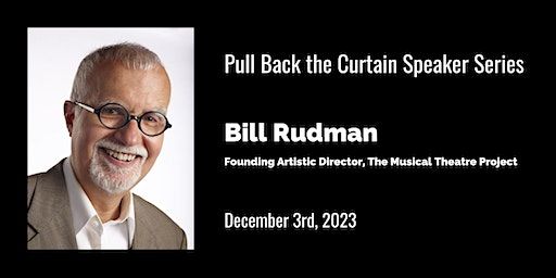 Pull Back the Curtain Speaker Series: Musical Theatre | Fairmount Center for the Arts