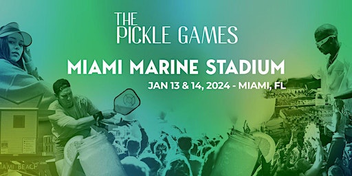 The Pickle Games Miami | Miami Marine Stadium, Rickenbacker Causeway, Miami, FL, USA
