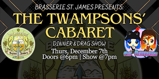Brasserie St. James Presents: The Twampsons' Cabaret | Brasserie Saint James