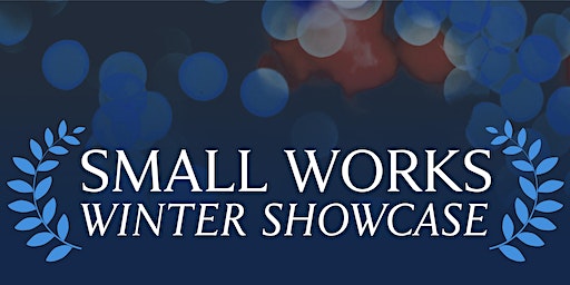 Small Works Winter Showcase | Chicago Fine Art Salon
