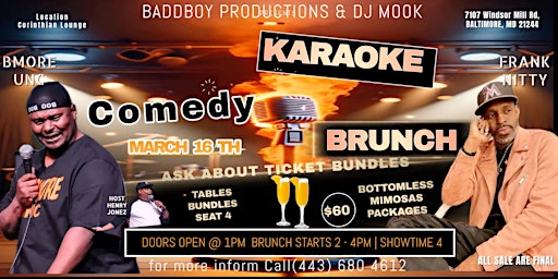 COMEDY KARAOKE BRUNCH & DAY PARTY (THE BEST VALUE IN TOWN) | 7107 Windsor Mill Road, Windsor Mill, MD, USA