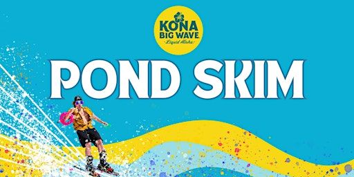 Kona Big Wave Pond Skim | Crystal Mountain Resort