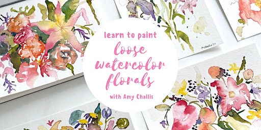 Loose Watercolor Florals | Dreamhouse Studios