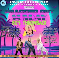 DRAGGED OUT SUNDAY: 80'S THROWBACK | Farm Country Brewing