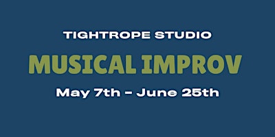 Studio: Musical Improv | Tightrope Impro Theatre