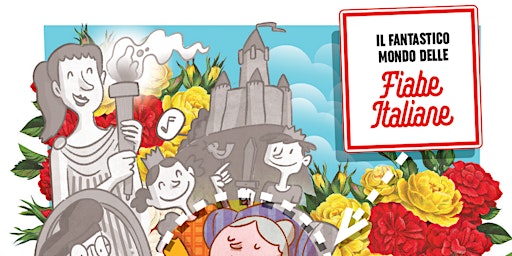 Il fantastico mondo delle fiabe italiane (prima replica) | Palazzo Gromo Losa