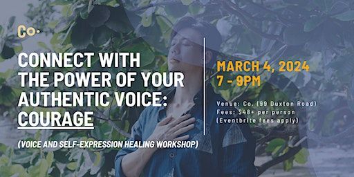 Connect with the Power of Your Authentic Voice: Courage | Co.