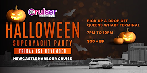 Cruiser Nightclub's HALLOWEEN PARTY! | Queens Wharf Terminal