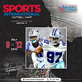 Sports International Football Camps - Denton, TX (July 7-12, 2025) | 1155 Union Cir
