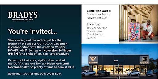 Static in Motion: The Bradys CUPRA Art Launch Event featuring William KWAKU AMØ | Bradys Dublin Ltd