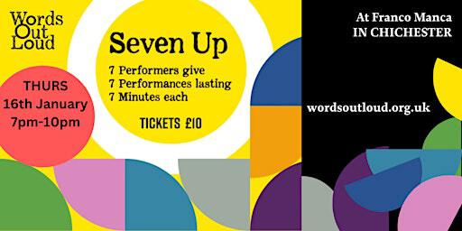 Seven Up Live Performance Cabaret Event | Franco Manca Chichester