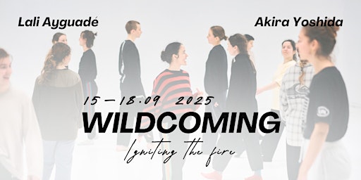 WILDCOMING dance intensive - Igniting the fire | Carrer de Santander, 31